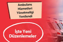 AMBULANS HİZMETLERİ YÖNETMELİĞİ DEĞİŞTİ