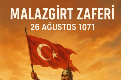 Malazgirt Zaferi’nin 954. Yılı: Türk Tarihinde Bir Dönüm Noktası