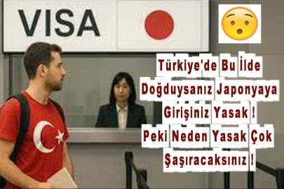 Japonya’ya Girişte Bu İlimizde Doğanlara Özel Kontrol