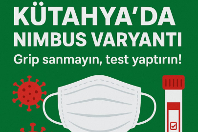 Grip Değil, Yeni Koronavirüs Varyantı Nimbus Kütahya’da Görüldü!