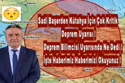 Deprem Uzmanı Sadi Başer Kütahya Bülten’e Konuştu: “Tehlike Bitmedi!”