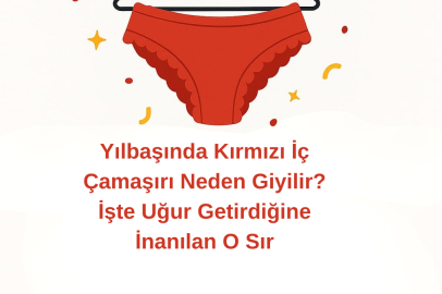 Yılbaşında Kırmızı İç Çamaşırı Neden Giyilir? İşte Uğur Getirdiğine İnanılan O Sır
