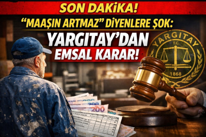 ‘Maaşın Artmaz’ Diyenlere Şok: Yargıtay’dan Emsal Karar!”