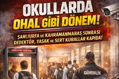 Okullarda OHAL Gibi Dönem!