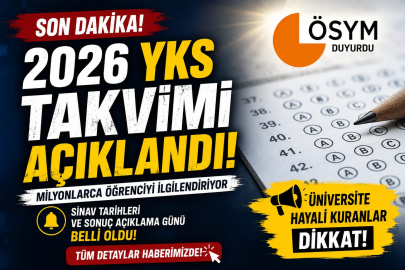 Milyonlarca Öğrenciyi İlgilendiriyor: 2026 YKS Takvimi Açıklandı!
