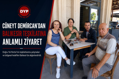 Doğru Yol Partisi Kütahya İl Başkanı Cüneyt Demircan’dan Balıkesir Teşkilatına Anlamlı Ziyaret