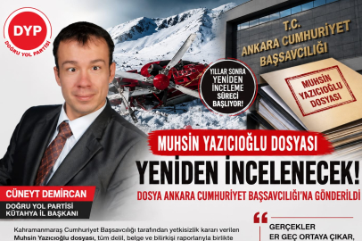 "Muhsin Yazıcıoğlu Dosyasında Kritik Gelişme! DYP Kütahya İl Başkanı Cüneyt Demircan'dan Dikkat Çeken Açıklama"